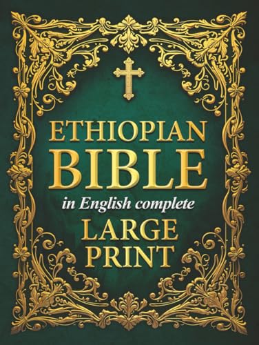 Ethiopian Bible in English Complete (LARGE PRINT): Includes Audio, Enoch,