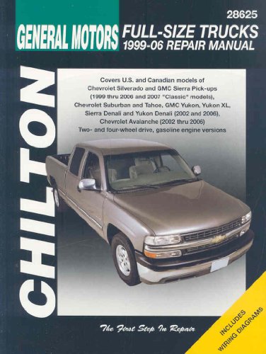 GM Full-Size Trucks, 1999-06 Repair Manual (Chilton's Total Car Care